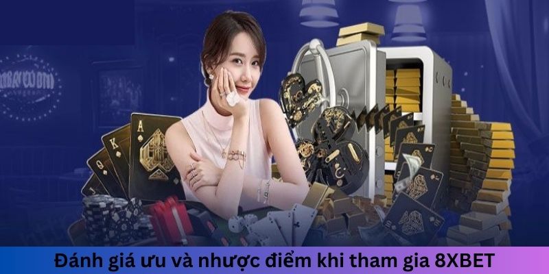 Đánh giá ưu và nhược điểm khi tham gia cổng game