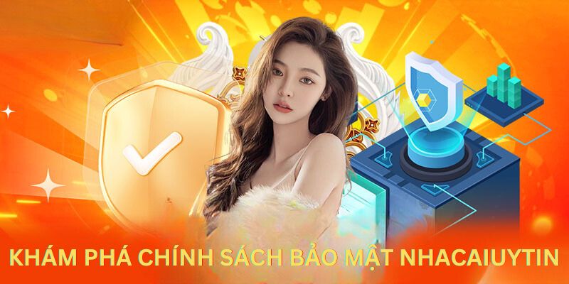 Khám phá khái niệm quy định bảo mật tại nhà cái uy tín