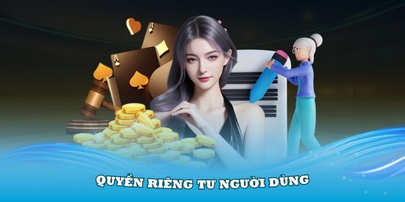 Quyền riêng tư người dùng tại chuyên trang Nhacaiuytin